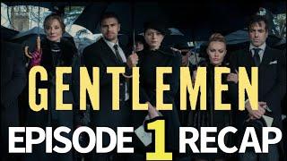 The Gentlemen Season 1 Episode 1 Refined Aggression Recap