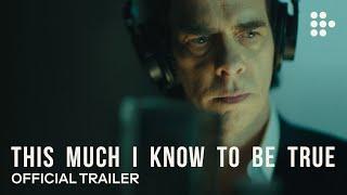 THIS MUCH I KNOW TO BE TRUE | Official Trailer 4K | Exclusively on MUBI