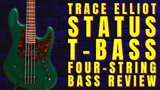 Is The Trace Elliot/Status T-Bass The Best Jazz Bass You've Never Played? (Review)