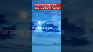Abandoned Leopard 2A4 Captured by Russian Forces!