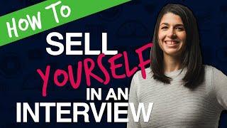 How to sell yourself in an interview (The new unique interview process to nail it)