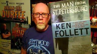 THE MAN FROM ST. PETERSBURG / Ken Follett / Book Review / Brian Lee Durfee (spoiler free)