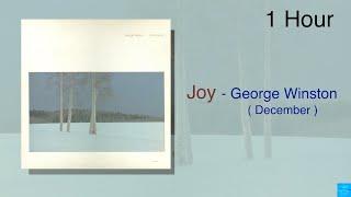  JOY - December [George Winston] 1Hour / 1시간듣기  조이-조지윈스턴