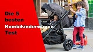  Top 5 besten Kombikinderwagen Test 2023