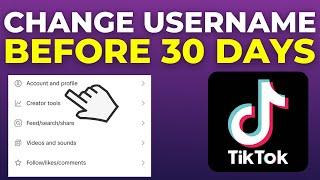 How To Change TikTok Username Before 30 days 2024