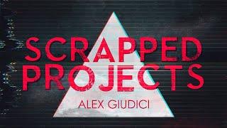 Alex Giudici - Scrapped Projects Vol. 2