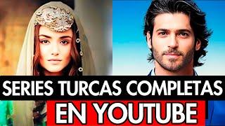 10 SERIES TURCAS COMPLETAS EN YOUTUBE DOBLADAS AL ESPAÑOL