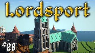 Let's Build a Medieval City: #28 - Lordsport - Eastpoint : Church