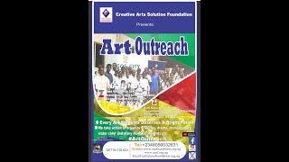 Art Outreach At Lagos City Senior College on May 8th, 2024 by  Creative Arts Solution Foundation