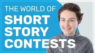 A Guide to the World of Short Story Contests!