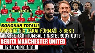 BONGKAR TOTALAMORIM FIX PAKAI FORMASI 3 BEKZIRZKEE JADI TUMBAL PERTAMAMASA DEPAN NISTELROOYMU