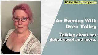 An Evening with Drea Talley - After Hours with WriterSanctuary 