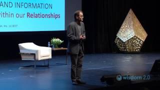 A Truly Connected Life | Dan Siegel | Wisdom 2.0 2017