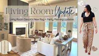 Living Room Update | New Furniture | New Rug | Birthday Party Decor | New Construction Home