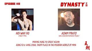 Dynasty MMA #11 - Being Honest About Wing Chun Kung Fu