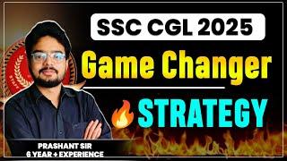 SSC CGL 2025 || 60 Days Best Strategy || Don't Waste Your Time || बस  इतना करलो || Prashant Sir