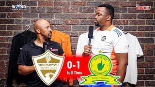 Pirates Have To Beat Sundowns By Themselves | Stellenbosch 0-1 Mamelodi Sundowns | Tso Vilakazi