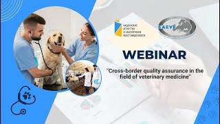 Webinar "Cross-border quality assurance in the field of veterinary medicine"