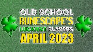 Old School RuneScape's LUCKIEST Players - April 2023