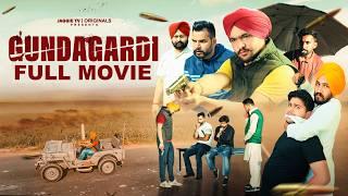 Gundagardi | New Punjabi Movie 2024 | JaggieTv