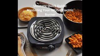 Ultimate Quick Guide: Mastering Your IMUSA Electric Burner