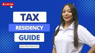  Tax Residency in Spain: Application Process