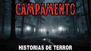 2 Horas de Relatos de Terror en Campamentos para dormir