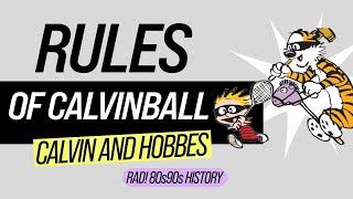 What Were the Rules Of Calvinball From Calvin And Hobbes? | RAD! 80s90s History!