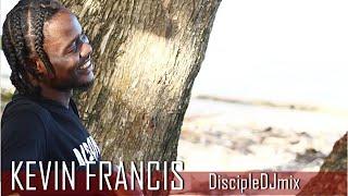 Best of Kevin Francis DiscipleDJ mix 2021 | Gospel Reggae | Gospel Dancehall