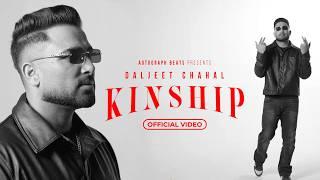 KinShip (official video) I Daljeet Chahal New Song I Spy Boi #kinship #daljeetchahal