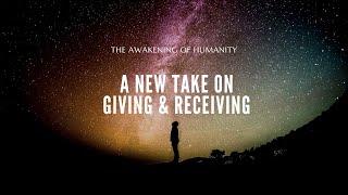 A New Take on Giving & Receiving