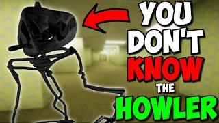 23 Need To Know Facts About Howler – Roblox Apeirophobia