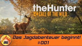 theHunter: Call of the Wild #001 | Das Jagdabenteuer beginnt! | Let's Play [HD]