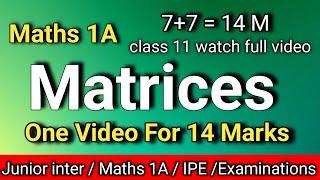 Class 11 Maths 1A Very Very Important 7 Mark Questions From  Matrices / For IPE Examinations