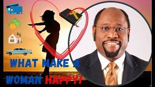 How to Make a Woman Happy Dr. Myles Munroe! For Men Only | Edmar Mac