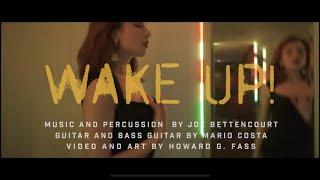 Wake Up!