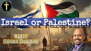 Understanding Israel and Palestine: A Biblical Perspective with Usama Dakdok @usamaway