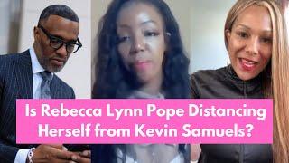 Rebecca Lynn Pope Upset By Kevin Samuels "Average At Best" Video | Is Rebecca Distancing Herself?