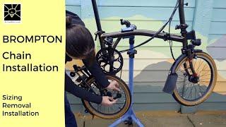 Brompton chain installation, removal and length guide