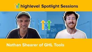 HighLevel Spotlight Sessions With Nathan Shearer