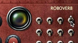 Roboverb How To Use The Switches // Free Reverb Plugin by Kushview