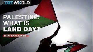 What is Land Day and why is it significant for Palestinians?