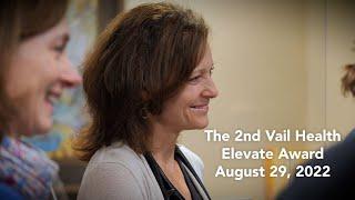 The 2nd Vail Health Elevate Award