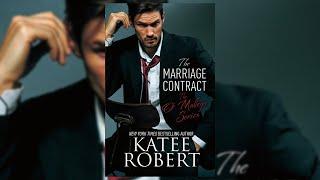 The Marriage Contract -  Steamy & Addictive Romance Audiobook