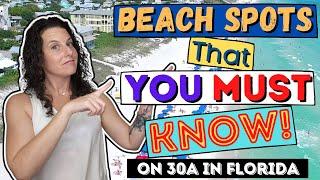 30A Florida Beach Tour | Beach Access Points!