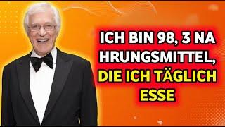 VAN DYKE 98, ICH ESSE DIESE 3 LEBENSMITTEL UND WERDE NICHT ALT!