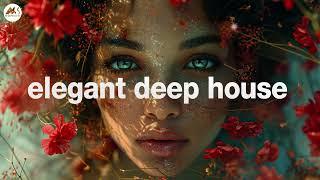 Elegant Deep House Vibes - Blossom Beats Mix 2024