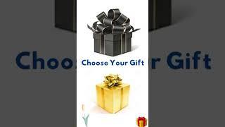 Golden vs Black | Choose your Gift