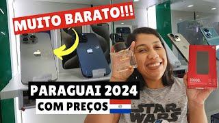 COMPRAS NO PARAGUAI SETEMBRO 2024 - AINDA VALE A PENA COMPRAR EM CIUDAD DEL ESTE? TODOS OS PREÇOS!