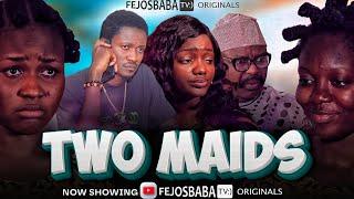 TWO MAIDS || Written & Produced by Femi Adebile || Christian Movies